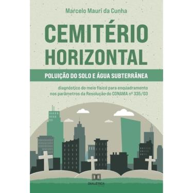 Imagem de Cemitério Horizontal – Poluição do solo e água subterrânea-Português
