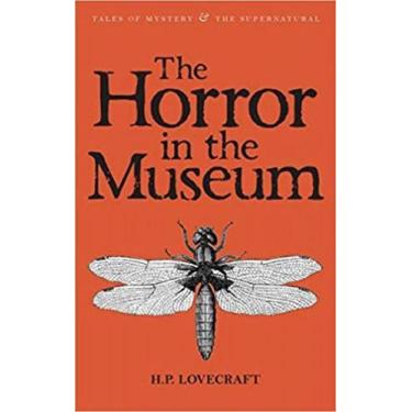 Imagem de The horror in the museum: collected short stories - vol. 2 - WORDSWORT