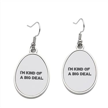 Imagem de Brinco I'm Kind of Bbig Deal - Brincos com pingente para meninas - Presente de festa de aniversário dos namorados