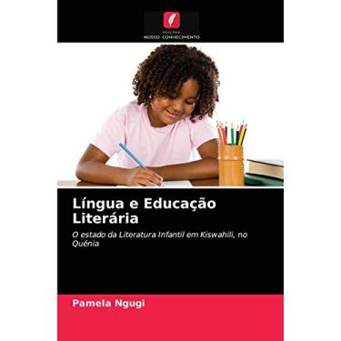 Imagem de Língua e Educação Literária: O estado da Literatura Infantil em Kiswahili, no Quénia