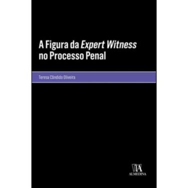 Imagem de A figura da Expert Witness no processo penal
