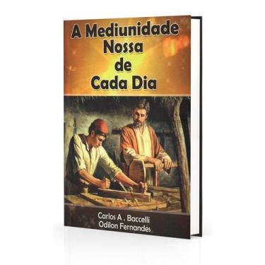 Imagem de Mediunidade Nossa de Cada Dia (A) - LEEPP