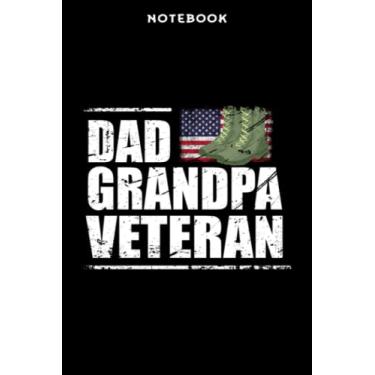 Imagem de Notebook Dād Grāndpā Vētērān Prōūd ŪSĀ Grāndfāthēr Vētērāns Dāÿ Nicē: 6" x 9", over 100 pages/Lined Journal,Appointment,Task Manager,Money,Stylish Paperback