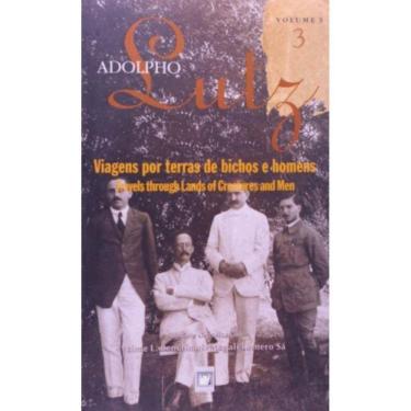Imagem de Adolpho Lutz: Obra Completa - Volume 3 - Livro 3: