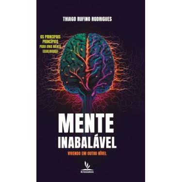 Imagem de Livro Impresso MENTE INABALÁVEL - Thiago Rufino - no-brand