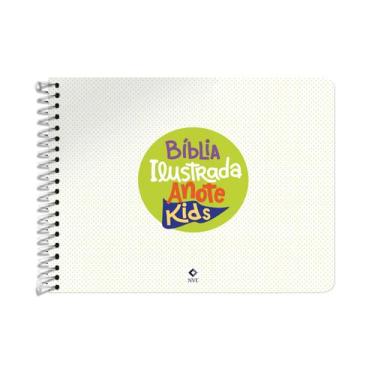 Imagem de Livro - Bíblia Ilustrada Anote Kids NVT espiral - Stickers