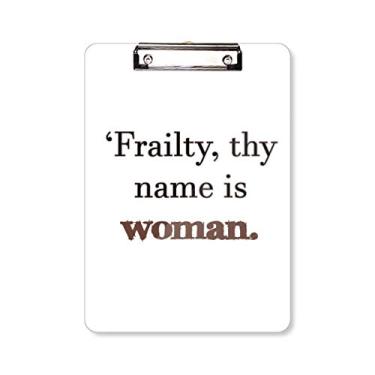 Imagem de Frailty Nomes Mulheres Shakespeare Prancheta Pasta Bloco de Escrita Placa de Apoio A4