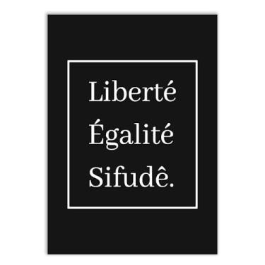 Imagem de Placa Decorativa Engraçado Ideais Revolução Francesa Sifude Decoração