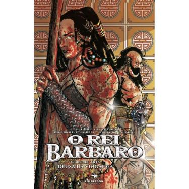 Imagem de O Rei Bárbaro vol 3: Deusa da Vingança - Edição em preto e branco
