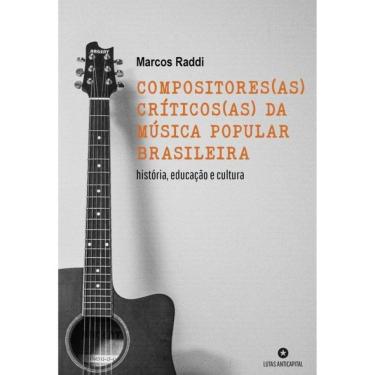 Imagem de Compositores(As) Críticos(As) Da Música Popular Brasileira