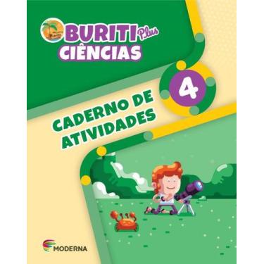 Imagem de Livro - Buriti Plus - Ciências - 4º ano - Caderno de Atividades