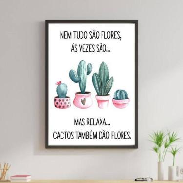 Imagem de Quadro Decorativo Nem Tudo São Flores Cactos