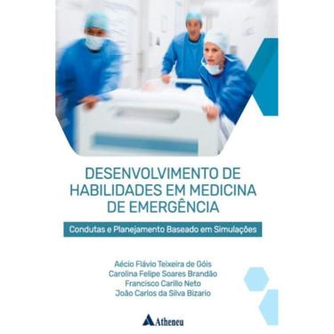 Imagem de Desenvolvimento de Habilidades em Medicina de Emergencia