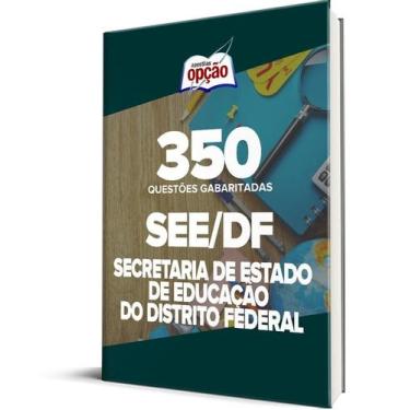Imagem de Caderno SEDF - 350 Questões Gabaritadas - Apostilas Opção