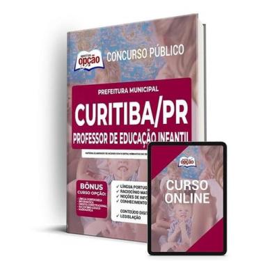 Imagem de Apostila Prefeitura de Curitiba - PR - Professor de Educação Infantil 