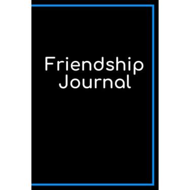 Imagem de The Best Friendship Journal for Ages 8 and Up - Blue: The best friendship journal for boys and girls 8 and older to pass back and forth between friends and family
