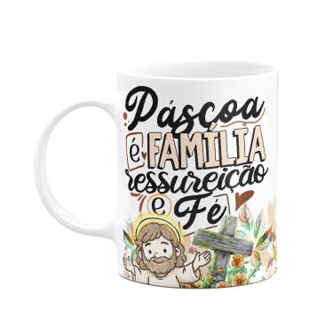Imagem de Caneca da Páscoa - Páscoa é família, ressureição e fé