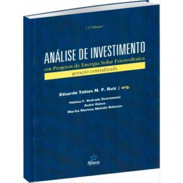 Imagem de Análise De Investimento Em Projetos De Energia Solar Fotovoltaica