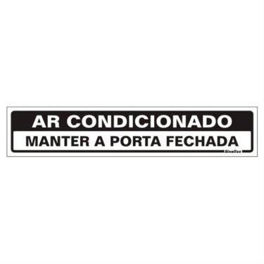 Imagem de Placa de Poliestireno Auto-Adesiva 5x25cm Ar Condicionado Mantenha a Porta Fechada - 200 AG - SINALIZE
