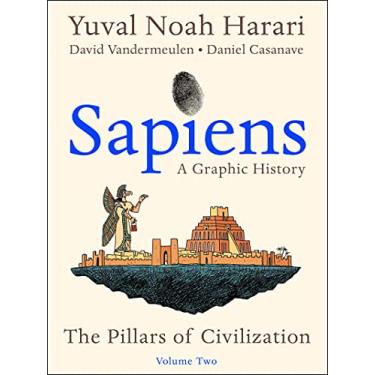 Imagem de Sapiens: A Graphic History, Volume 2: The Pillars of Civilization
