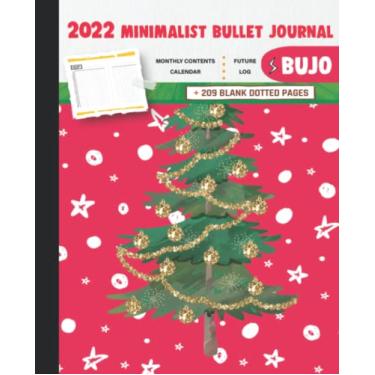 Imagem de 2022 Minimalist Bullet Journal/BUJO with Christmas Tree Decorated With Balls And Gold Star And Red Background Cover: Basic Bujo | Classic Bullet ... And Dotted Pages | 240 Pages | 7.5 * 9.25