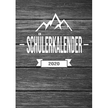 Imagem de Schülerkalender 2020: Wochenplaner zum notieren, organisieren und planen DIN A4. Kalender/Terminkalender/Monats- / Tagesübersicht/Kontakt- / Geburtstags listen/Design : Holz Brett Berge