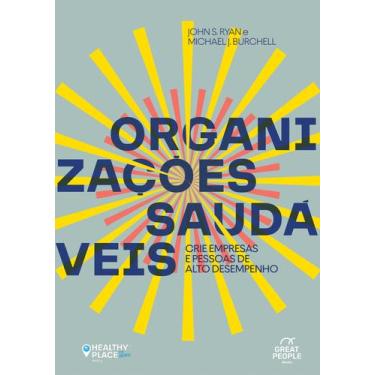 Imagem de Livro - Organizações saudáveis