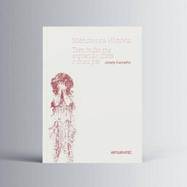 Imagem de Silêncios Na História