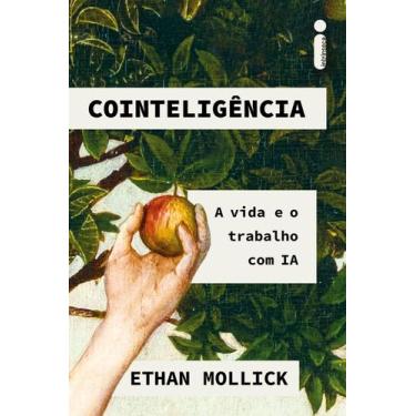 Imagem de Cointeligência - A Vida e o Trabalho Com IA - INTRINSECA, Sortido