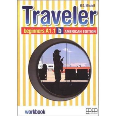 Imagem de Traveler - Beginners A1.1 B - Workbook - American Split  Edition