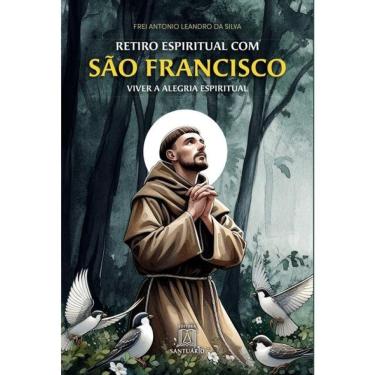 Imagem de Retiro Espiritual Com São Francisco De Assis