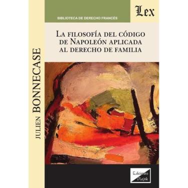 Imagem de Filosofía del código de Napoleón aplicada - Ediciones Olejnik