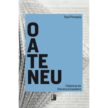 Imagem de Clássicos da literatura brasileira - O Ateneu - PE DA LETRA, 3