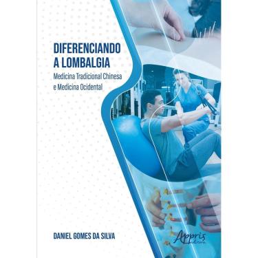 Imagem de Diferenciando a Lombalgia - Medicina Tradicional Chinesa e Medicina Ocidental