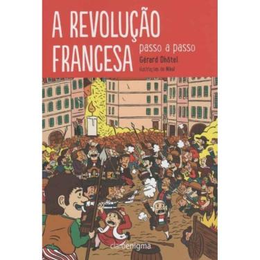Imagem de Revolução Francesa Passo a Passo, A