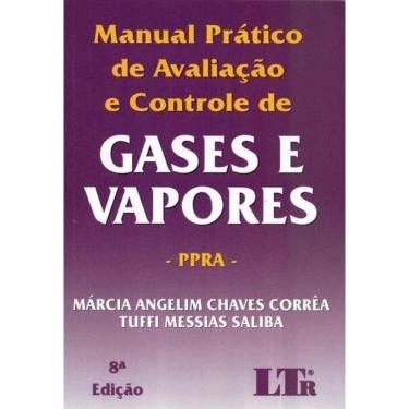 Imagem de Manual Prat. Avaliacao Contr. Gases/vapores-8ed/18