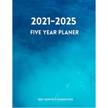 Imagem de 2021-2025 Five Year Planner: Monthly Schedule Organizer - Agenda Planner For The Next Five Years, 60 Months Calendar, Appointment Notebook, With ... x 11 in) high quality paper, perfect bound