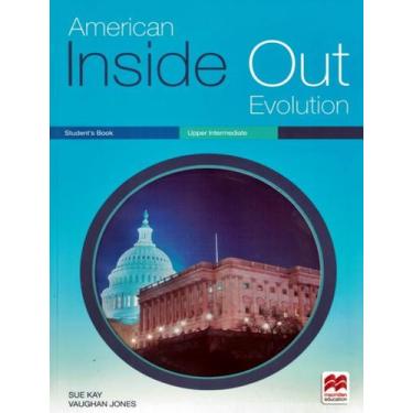 Imagem de Livro - American Inside Out Evolution Upper-Intermediate Sb/Wb With Ke