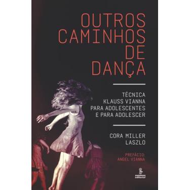 Imagem de Livro - Outros caminhos de dança
