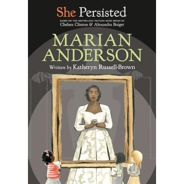 Imagem de She Persisted: Marian Anderson