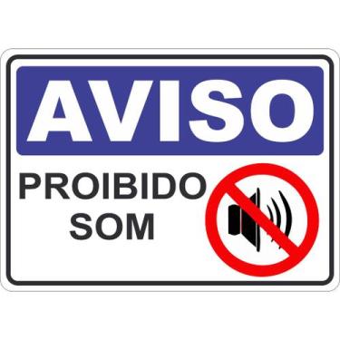 Imagem de Adesivo placa aviso sinalização atenção proibido som 15x21 cm ou 21x30