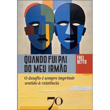 Imagem de Quando fui pai do meu irmão - EDIÇOES 70 *