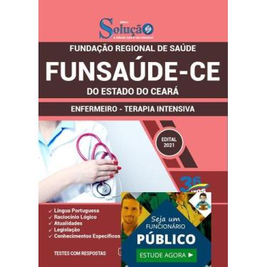 Imagem de Apostila Funsaúde Ce - Enfermeiro - Terapia Intensiva - Editora Soluca