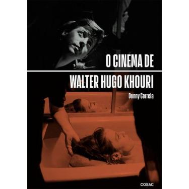 Imagem de O Cinema de Walter Hugo Khouri - COSAC, Sortido