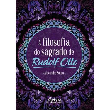 Imagem de Livro - A filosofia do sagrado de rudolf otto