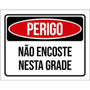 Imagem de Kit 3 Placas Perigo Não Encoste Nesta Grade