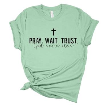 Imagem de Camiseta feminina cristã Pray Wait Trust God Has A Plan, camiseta de manga curta, Hortelã, 5G