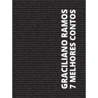 Imagem de 7 Melhores Contos - Graciliano Ramos