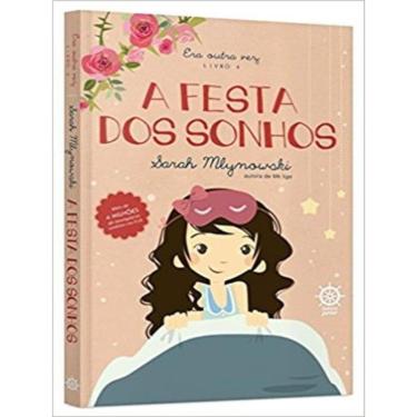 Imagem de A Festa Dos Sonhos (Vol. 4 Era Outra Vez) - Vol. 4