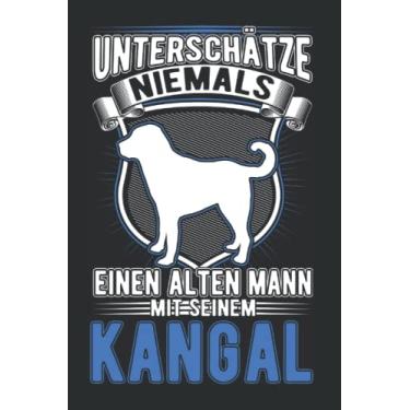 Imagem de Kangal Tagesplaner: Kangal Alter Mann Anatolischer Hirtenhund Kangal/Kalender 2022 / Wochenplaner Tagesplaner Planer/Planungsbuch To-Do-Liste / 6x9 Zoll / 100 ausfüllbare Seiten